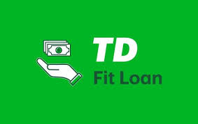 TD Fit Loan